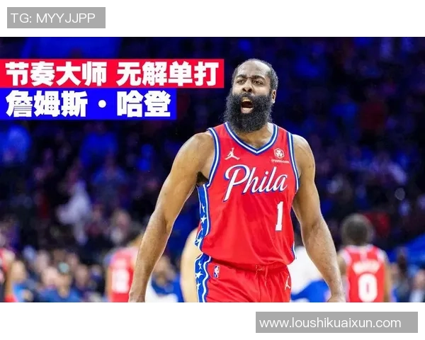 哈登两个月如同得分机器引领NBA赛场风潮 哈登两个月如同得分机器引领NBA赛场风潮